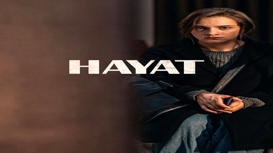 فيلم Hayat 2023 مترجم