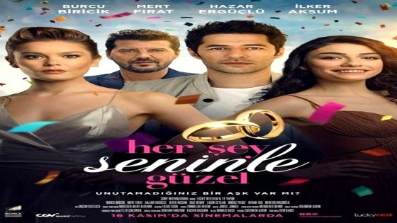 فيلم معك كل شيء جميل