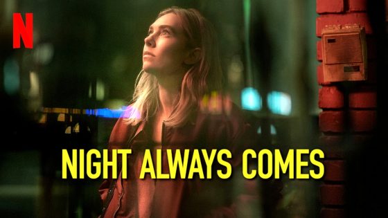 فيلم Night Always Comes 2025 مترجم