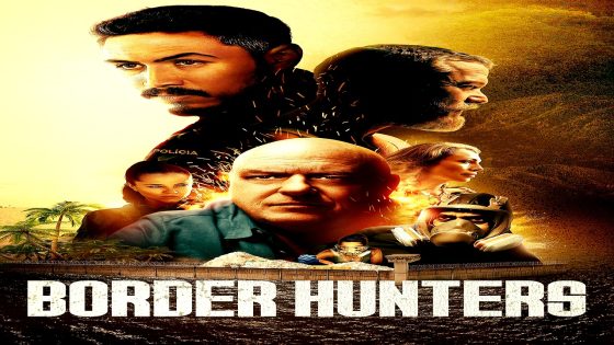 فيلم Border Hunters 2025 مترجم