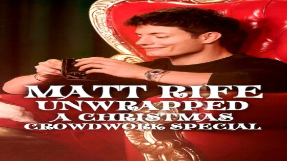 فيلم Matt Rife: Unwrapped: A Christmas Crowd Work Special 2025 مترجم