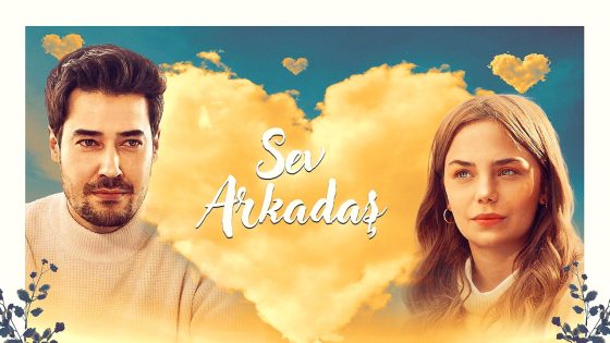 فيلم Sev Arkadas 2025 مترجم