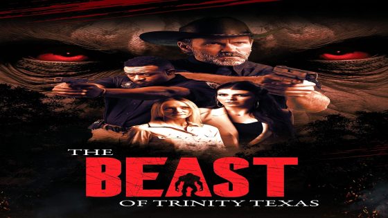 فيلم The Beast of Trinity Texas 2025 مترجم