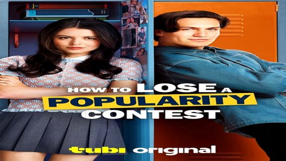 فيلم How to Lose a Popularity Contest 2026 مترجم