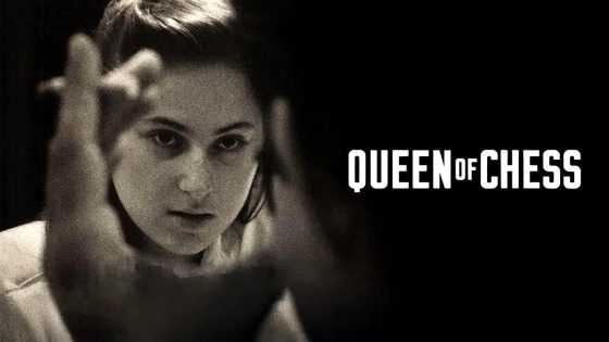 فيلم Queen of Chess 2026 مترجم