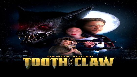 فيلم Demon Squad: Tooth and Claw 2026 مترجم
