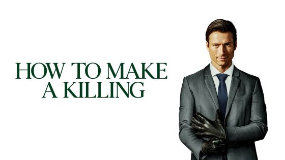 فيلم How to Make a Killing 2026 مترجم