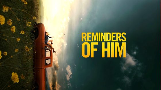 فيلم Reminders of Him 2026 مترجم