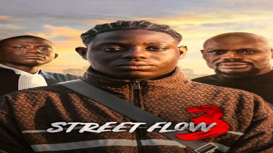 فيلم Street Flow 3 2026 مترجم