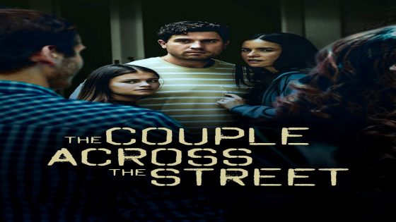 فيلم The Couple Across the Street 2026 مترجم