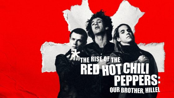 فيلم The Rise of the Red Hot Chili Peppers: Our Brother, Hillel 2026 مترجم