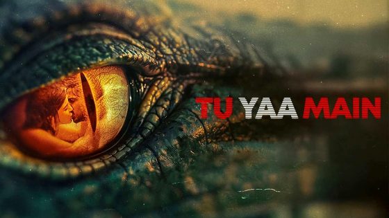 فيلم Tu Yaa Main 2026 مترجم